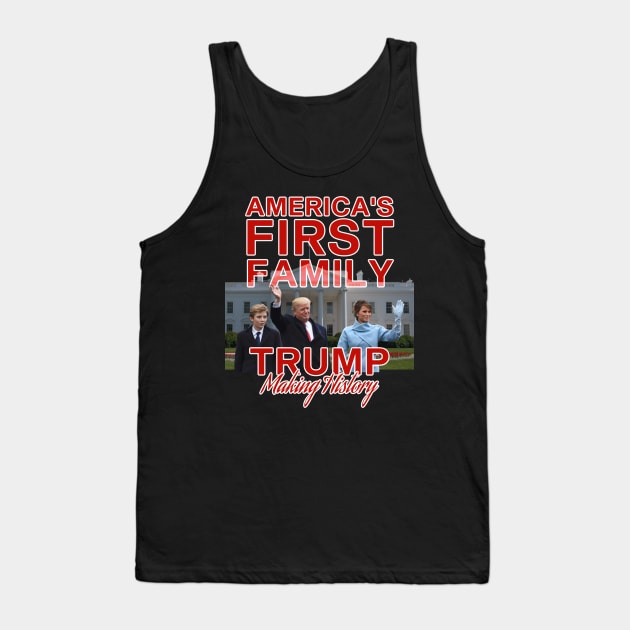 Vintage Style - America's First Family Trump Making History Presidential Inauguration Rap Tee Tank Top by Banger Flags Tees